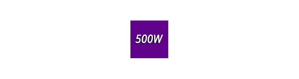 500 - 600 Watts